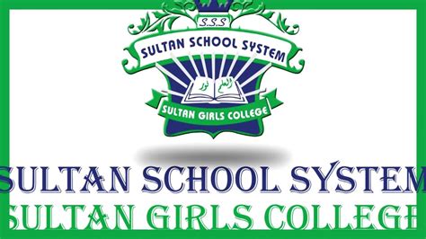 sultan school system sultan girls college youtube