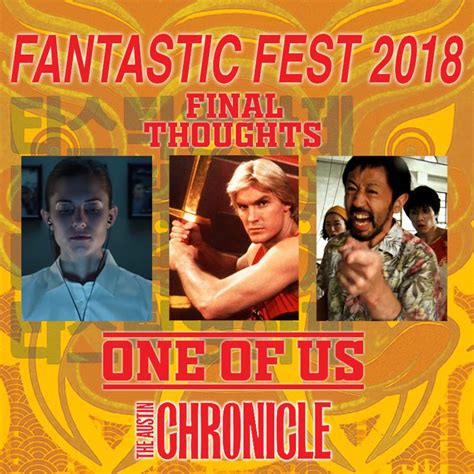 fantastic fest the final chron of us looking back on the fest s highs