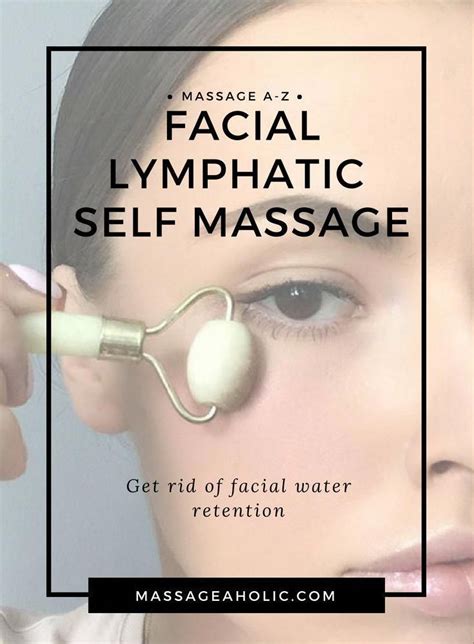 Facial Water Retention Reducing Swelling With Lymph Draining Massage