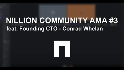 nillion community ama  feat founding cto conrad whelan youtube