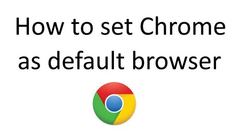 set google chrome  default browser youtube