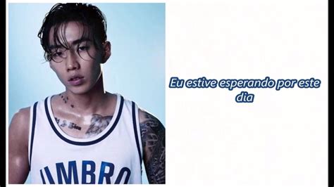 Jay Park Feat Hoody Me Like Yuh Legendado Pt Br Youtube