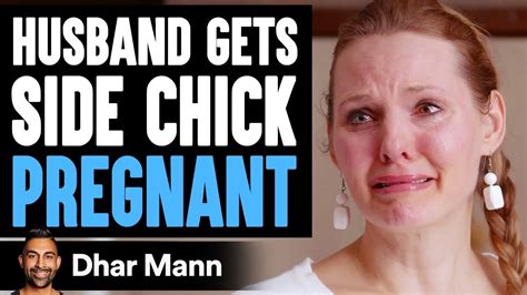 Husband Gets Side Chick Pregnant What Wife Does Will Shock You Dhar