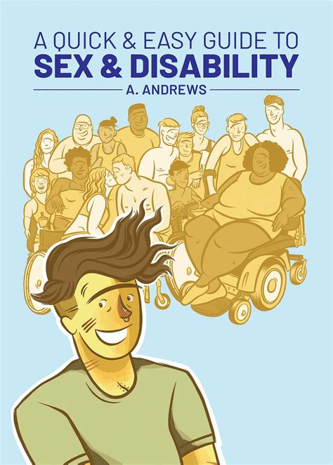 a quick and easy guide to sex and disability book by a