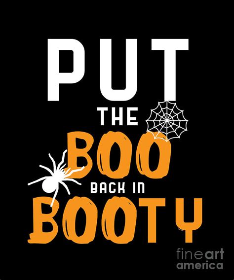 Put The Boo Back In Booty Funny Halloween Digital Art By Thomas Larch