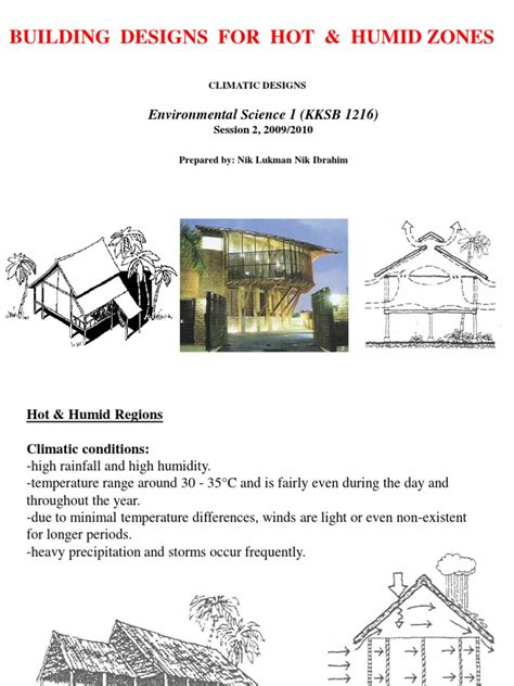 hot humid zone climatic designs roof wound
