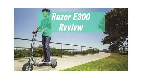 Razor E300 S Review Are Razors Teenage Scooter Any Good