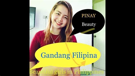 Beautiful Girls In Philippines Gandang Filipina Pinay Beauty Youtube