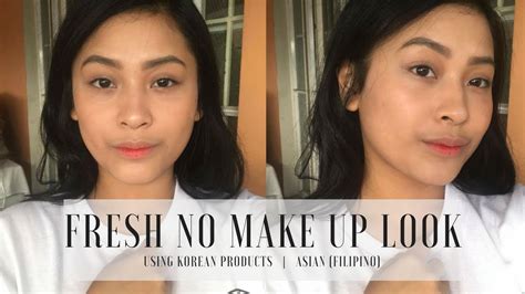 No Makeup Tutorial For Filipina Saubhaya Makeup