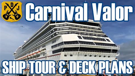 carnival valor ship   narrated video   deck plans
