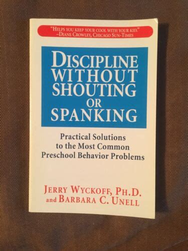 discipline without shouting spanking solutions to common preschool