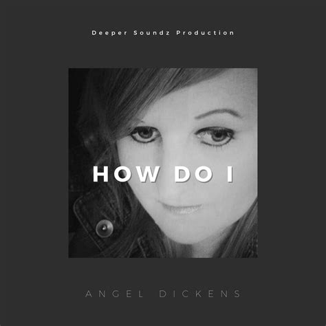 Angel Dickens Music