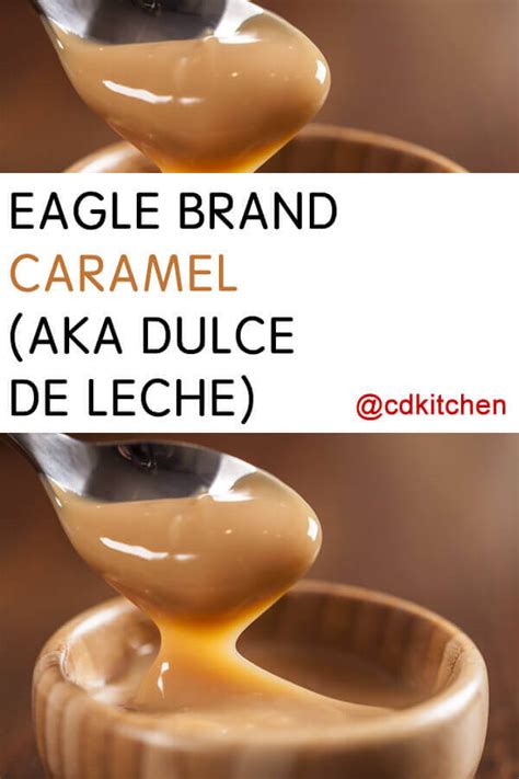 eagle brand caramel aka dulce de leche recipe