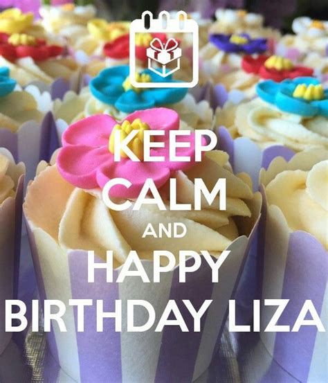 Keep Calm And Happy Birthday Liza Poster Beata Dwyer