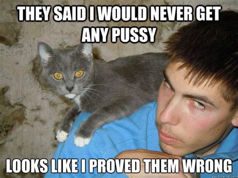 Grab Hold Of The Best Of Funny Cat Guy Memes Hilarious