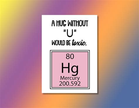 printable science pun card chemistry joke mercury hugs a hug