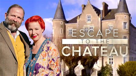 Watch Escape To The Chateau Season 7 Catch Up Tv