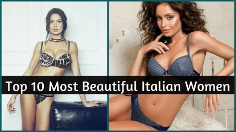 Top 10 Most Beautiful Italian Women Youtube