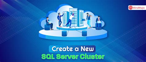 sql server cluster methods  building server cluster