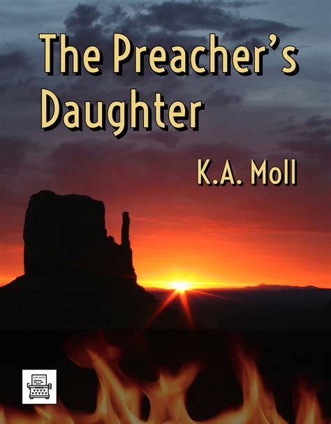 The Preacher S Daughter Dallin Book 2 By K A Moll Goodreads