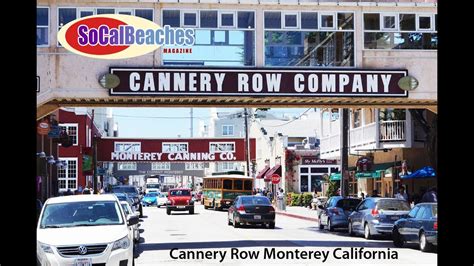 cannery row monterey california youtube