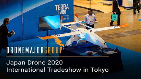 drone major japan drone  international tradeshow  tokyo   platform  understand