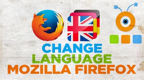 change language  mozilla firefox browser youtube