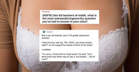 Sex Ed Teachers On The Most Awkward Questions They Ve Ever Answered