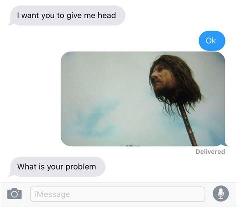 15 hilarious game of thrones sexts you can send to your partner