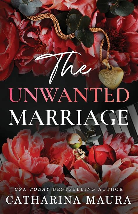 The Unwanted Marriage By Catharina Maura [pdf]