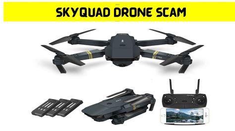 skyquad drone scam april  dont buy  read