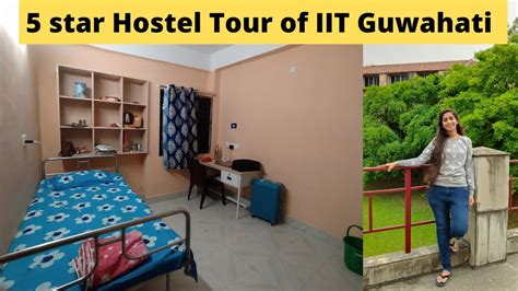 Iit Guwahati Hostel Room Tour Hostel Life Iit Guwahati Youtube