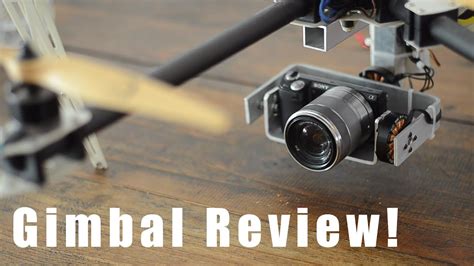 drone diy brushless gimbal review  sony nex  youtube