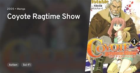 Coyote Ragtime Show · Anilist
