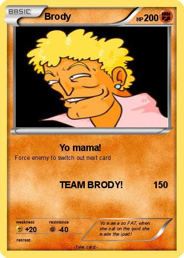 Pokémon Brody 67 67 Yo Mama My Pokemon Card