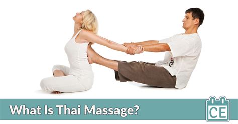 what is thai massage massage ce directory
