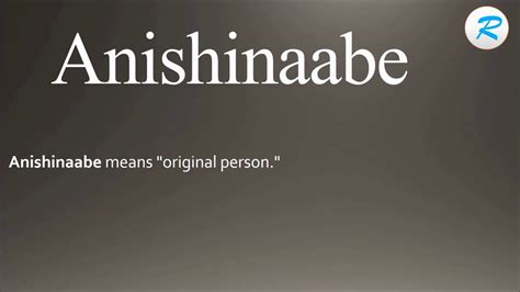 pronounce anishinaabe youtube