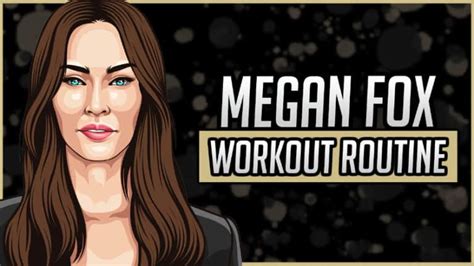 Megan Fox S Workout Routine And Diet Updated 2023 Jacked Gorilla