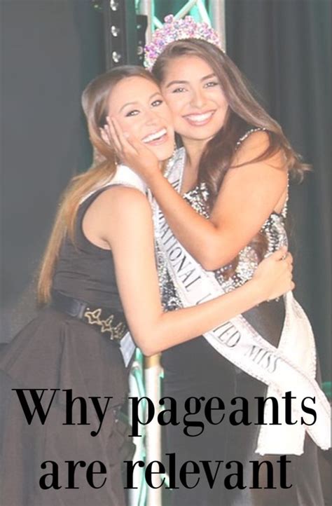 why pageants are relevant pageant questions pageant life pageant