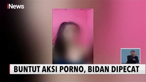 Seorang Bidan Dipecat Akibat Mengunggah Live Video Porno Seorang