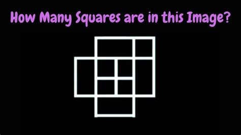 Brain Teaser Observation Test How Many Squares Are In This Image