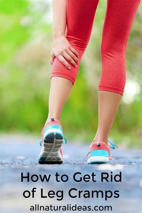 how to get rid of leg cramps at night and after exercise all natural ideas