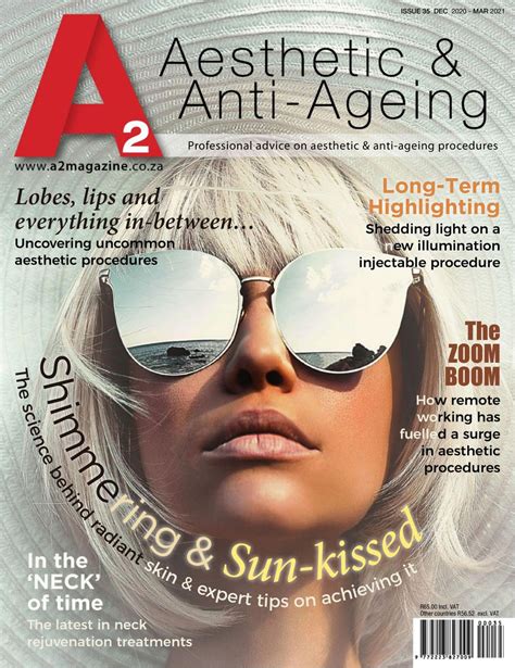 A2 Aesthetic And Anti Ageing Magazine Dec 2020 Mar 2021 – Issue 35 Magazine