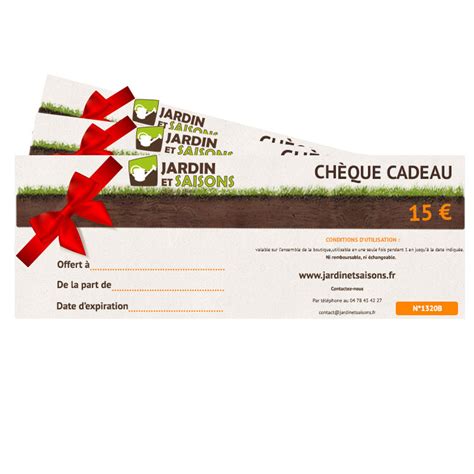 cheque cadeau de  pour le plaisir doffrir chez jardin  saisons