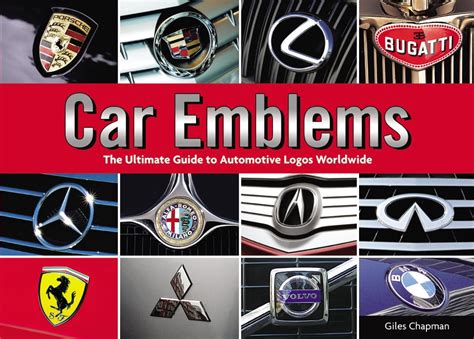 car emblems  ultimate guide  automotive logos worldwide paperback walmartcom