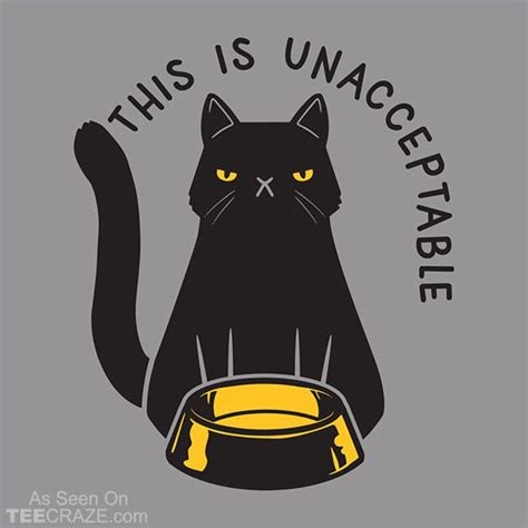 unacceptable  shirt   cat tshirts funny animal tshirt