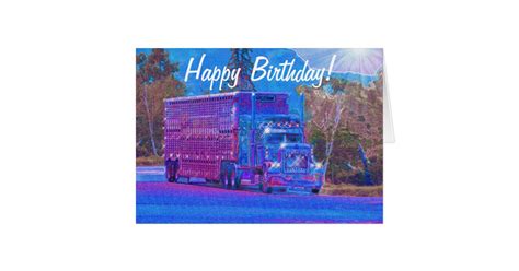 truck driver funny trucker birthday cards zazzle