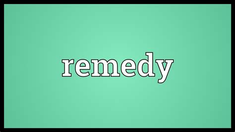 remedy meaning youtube