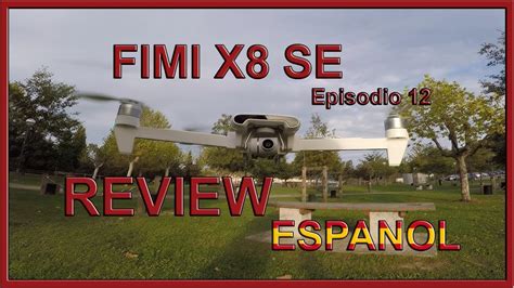 fimi  se review en espanol episodio  youtube