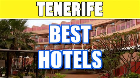 hotels  tenerife double checked  real life checkedholidays